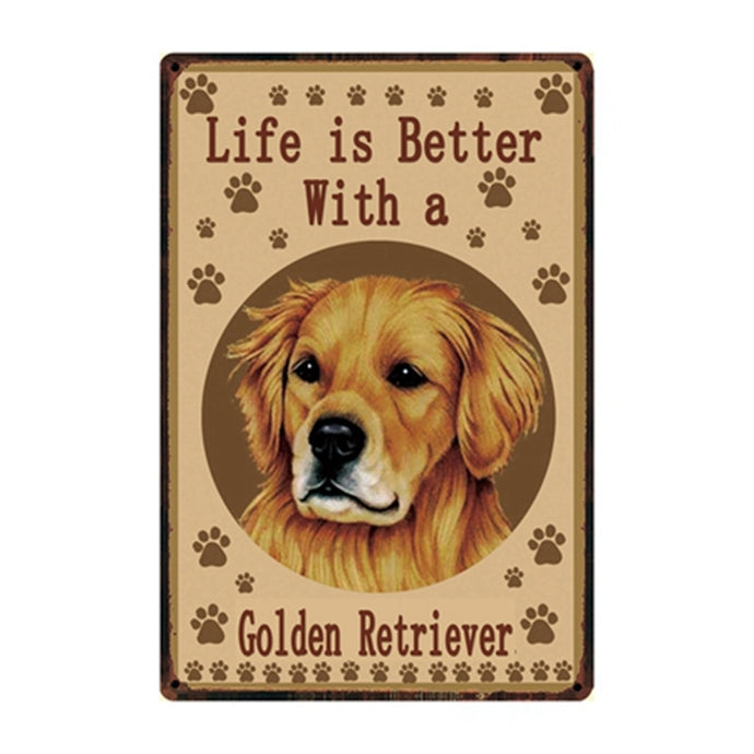 Image of a Golden Retriever Signboard with a text 'Life Is Better With A Golden Retriever'