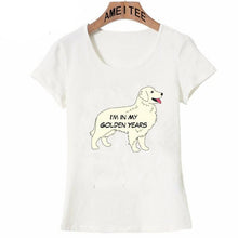 Load image into Gallery viewer, Image of a Golden Retriever t-shirt featuring a super-cute smiling Golden Retriever and the text which says &#39;In My Golden Years&#39;
