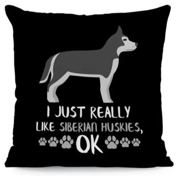 I Just Really Like Shibas OK Cushion CoverCushion CoverOne SizeHusky - Silver