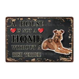 Image of a Irish Terrier Signboard with a text 'A House Is Not A Home Without A Irish Terrier' on a dark background