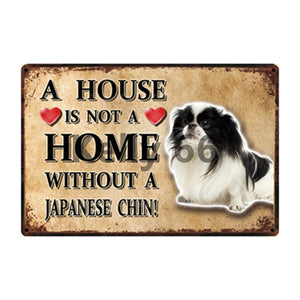 Image of a Japanese Chin Signboard with a text 'A House Is Not A Home Without A Japanese Chin'