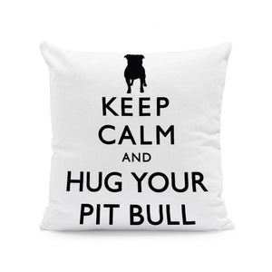 Keep Calm and Hug Your Pit Bull Cushion CoverCushion CoverOne SizePitbull