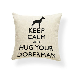 Keep Calm and Love Your Doberman Cushion Cover-Home Decor-Cushion Cover, Doberman, Dogs, Home Decor-Doberman-1