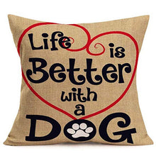 Load image into Gallery viewer, Life is Better with a Dog Cushion CoverHome Decor