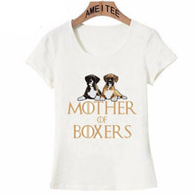 Load image into Gallery viewer, Mother of Boxers Womens T ShirtApparel
