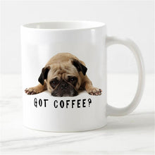 Load image into Gallery viewer, Got Coffee Pug Coffee Mug-Mug-Dogs, Mugs, Pug-Normal Ceramic-11 oz / 325 ml-3