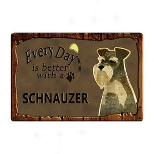 Every Day is Better with my Plott Hound Tin Poster - Series 1-Sign Board-Dogs, Home Decor, Plott Hound, Sign Board-Schnauzer-27