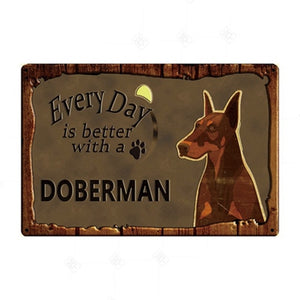 Every Day is Better with my Fox Terrier Tin Poster - Series 1-Sign Board-Dogs, Home Decor, Sign Board, Wire Fox Terrier-Doberman-13
