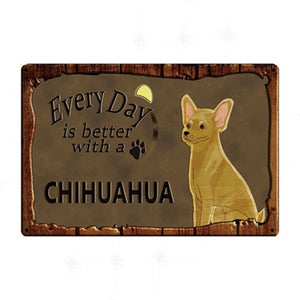 Every Day is Better with my Fox Terrier Tin Poster - Series 1-Sign Board-Dogs, Home Decor, Sign Board, Wire Fox Terrier-Chihuahua - Fawn-9