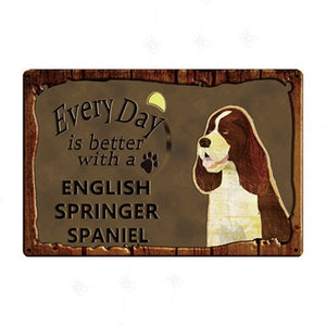 Every Day is Better with my Plott Hound Tin Poster - Series 1-Sign Board-Dogs, Home Decor, Plott Hound, Sign Board-English Springer Spaniel-15