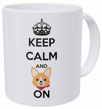Load image into Gallery viewer, Keep Calm and Corgi On Coffee Mug-Mug-Corgi, Dogs, Mugs-3