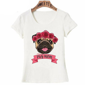 Image of pug mom t-shirt in the cutest fawn girl Pug wearing a tiara with pink roses