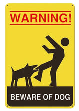 Load image into Gallery viewer, Warning Beware of Dog Tin Sign Board - Series 1Sign BoardDog Biting Man - Warning Beware of DogOne Size