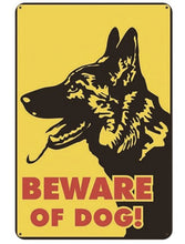 Load image into Gallery viewer, Warning Beware of Dog Tin Sign Board - Series 1Sign BoardGerman Shepherd - Beware of DogOne Size
