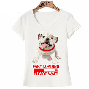 Warning Fart Loading English Bulldog Womens T Shirt-Apparel-Apparel, Dogs, English Bulldog, Shirt, T Shirt, Z1-2