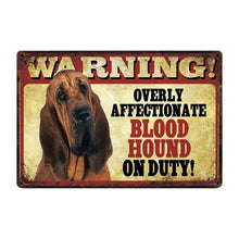 Load image into Gallery viewer, Warning Overly Affectionate Basset Hound on Duty - Tin PosterHome DecorBlood HoundOne Size