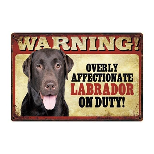 Warning Overly Affectionate Black Labrador on Duty - Tin PosterHome DecorLabrador - BlackOne Size