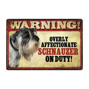 Warning Overly Affectionate Rottweiler on Duty - Tin PosterSign BoardSchnauzer - Side ProfileOne Size