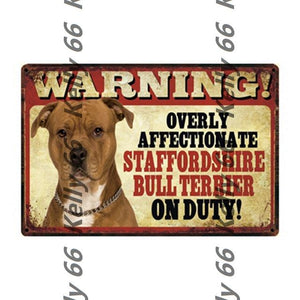 Warning Overly Affectionate Welsh Corgi on Duty - Tin Poster - Series 4Home DecorStaffordshire Bull Terrier / Pit bullOne Size