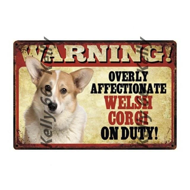 Warning Overly Affectionate Welsh Corgi on Duty - Tin Poster - Series 4Home DecorWelsh CorgiOne Size