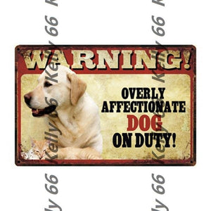 Warning Overly Affectionate Welsh Corgi on Duty - Tin Poster - Series 4Home DecorYellow LabradorOne Size