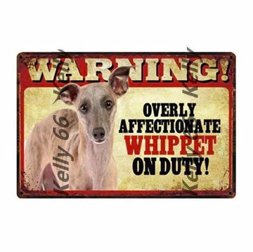 Warning Overly Affectionate Whippet On Duty Tin Poster Series 5 Home Decor Decorman Whippet One Size 335126 360x